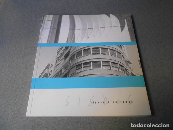 Libros de segunda mano: SIGNES D&acute;UN TEMPS - Foto 1
