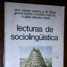 Libros de segunda mano: LECTURAS DE SOCIOLINGÜÍSTICA POR RAMÓN MENÉNDEZ PIDAL Y OTROS DE ED. EDAF EN MADRID 1977