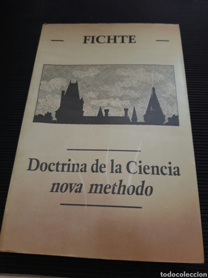 Libros de segunda mano: Doctrina de la ciencia Nova Methodo. J.G. Fichte