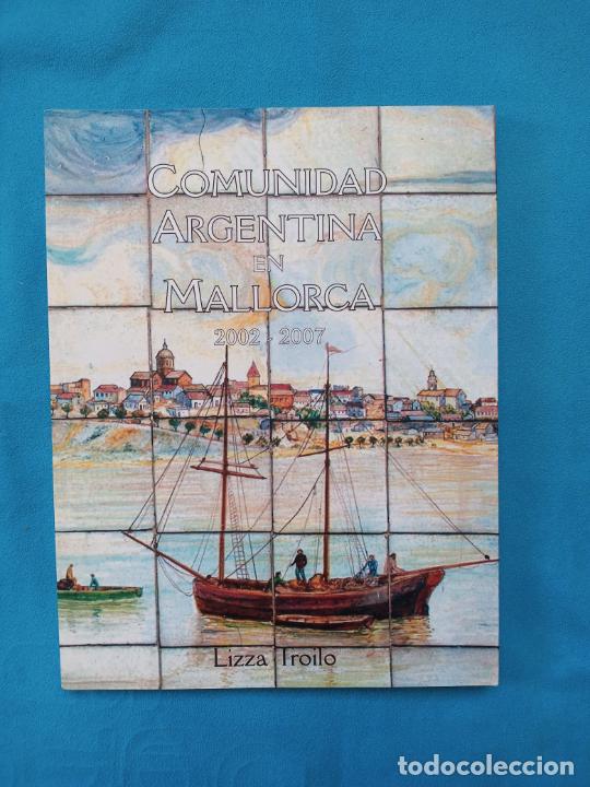 Libros de segunda mano: Comunidad Argentina de Mallorca 2002-2007 - Foto 1