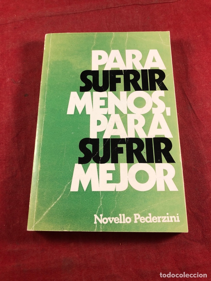 Libros de segunda mano: Para sufrir menos. Para sufrir mejor - Foto 1