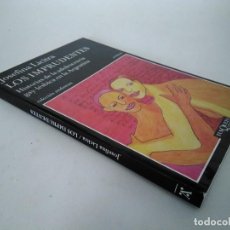 Libros de segunda mano: JOSEFINA LICITRA. LOS IMPRUDENTES. HISTORIAS DE LA ADOLESCENCIA GAY-LÉSBICA EN LA ARGENTINA. Lote 254125310