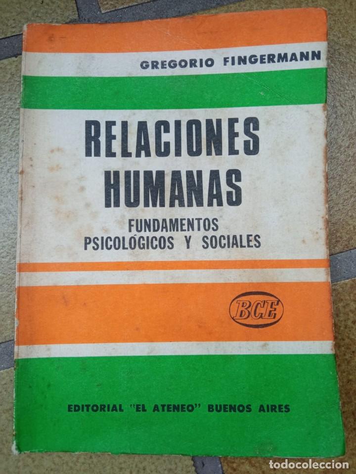 Libros de segunda mano: Relaciones humanas. Autor: Gregorio Fingermann - Foto 1