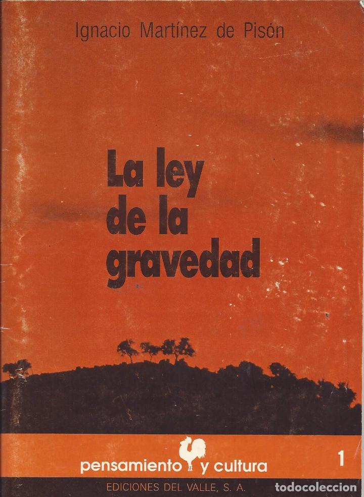 Gebrauchte B&uuml;cher: LA LEY DE LA GRAVEDAD. Ignacio Martinez de Pison.1987