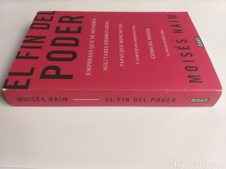 Libros de segunda mano: El fin del poder. Mois&eacute;s Naim - Foto 3