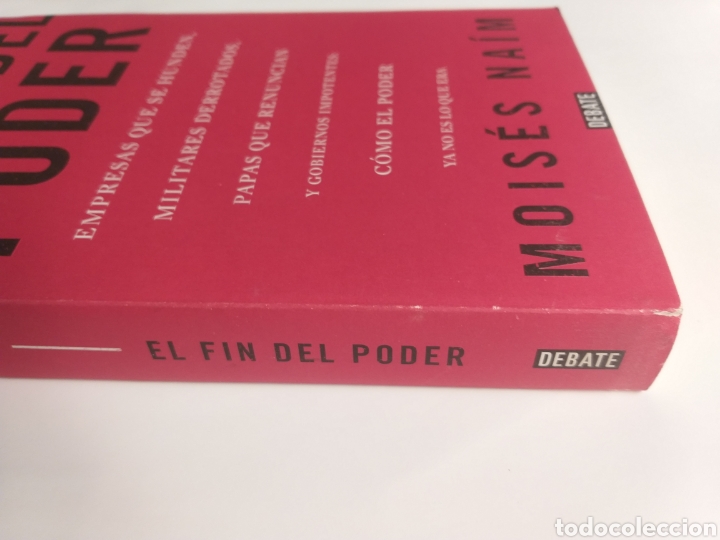 Libros de segunda mano: El fin del poder. Mois&eacute;s Naim - Foto 4