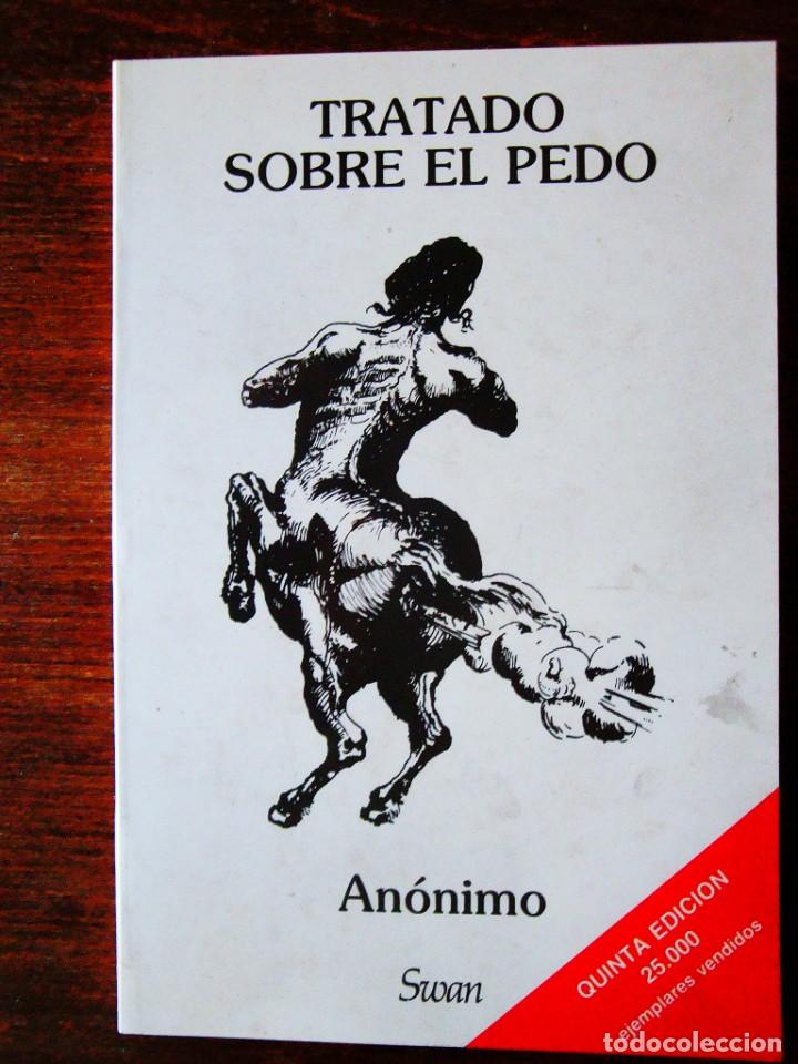 Libros de segunda mano: AN&Oacute;NIMO: TRATADO SOBRE EL PEDO - Foto 1