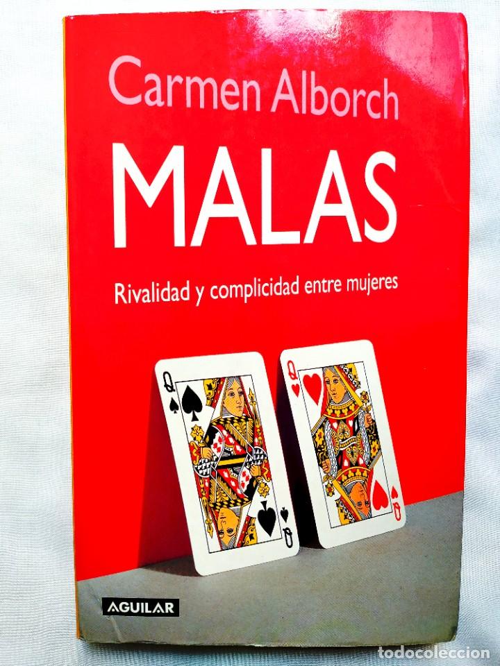 Libros de segunda mano: CARMEN ALBORCH: MALAS - Foto 1