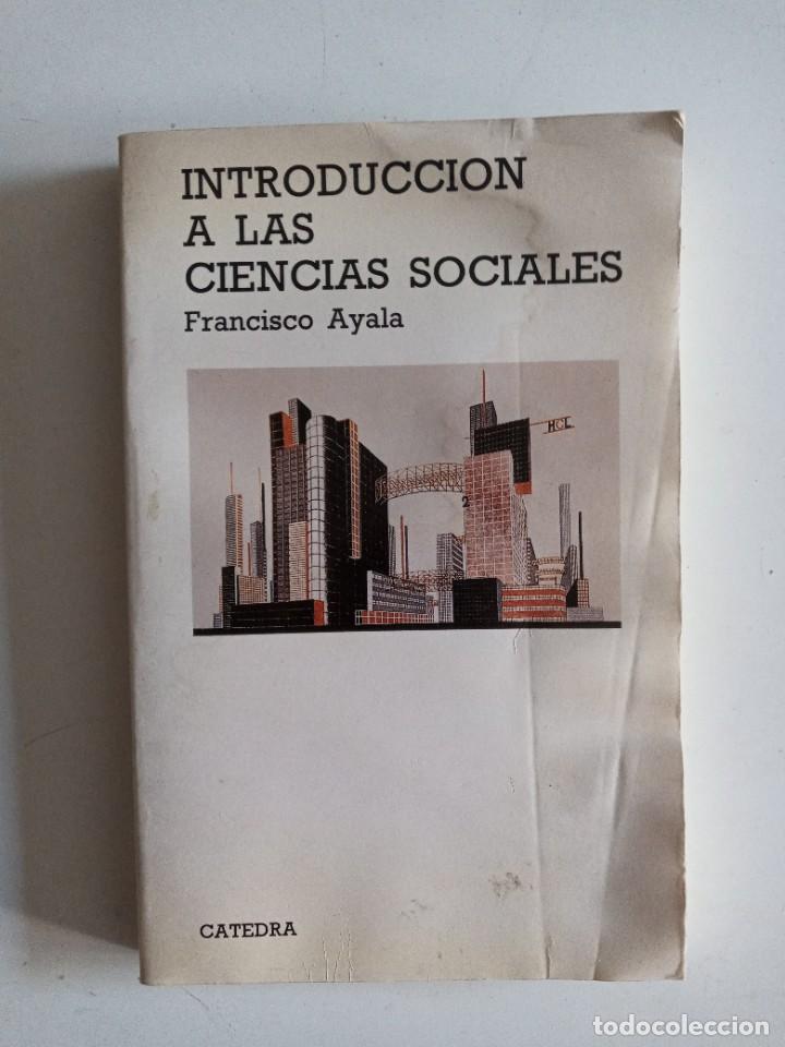 Libros de segunda mano: INTRODUCCION A LAS CIENCIAS SOCIALES FRANCISCO AYALA - Foto 1