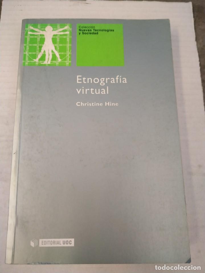 Libros de segunda mano: Etnograf&iacute;a Virtual - Christine Hine. UOC - Foto 1
