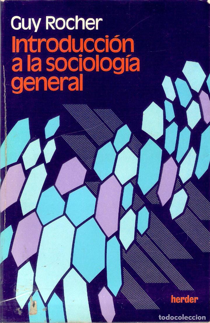Libros de segunda mano: INTRODUCCION A LA SOCIOLOGIA GENERAL - GUY ROCHER - Foto 1