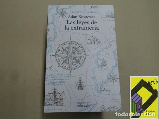 Libros de segunda mano: KOVACSICS, Adan: Las leyes de la extranjer&iacute;a - Foto 1