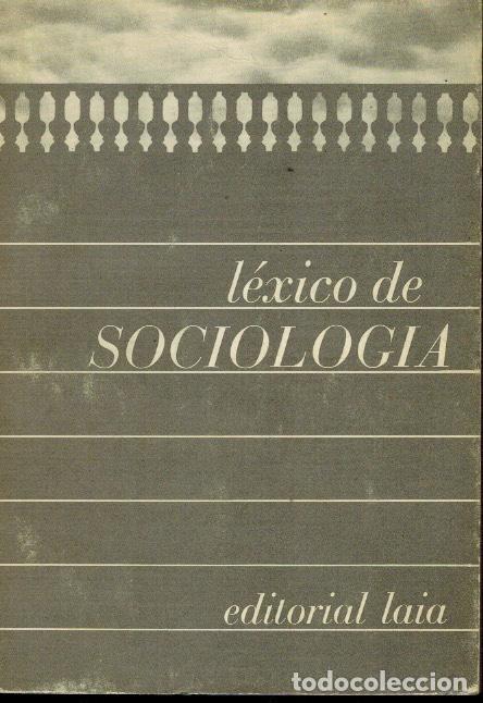 Libros de segunda mano: L&Eacute;XICO DE SOCIOLOG&Iacute;A - Foto 1