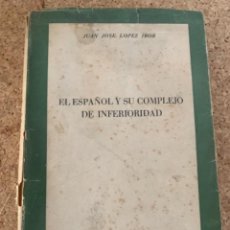 Libros de segunda mano: EL ESPAÑOL Y SU COMPLEJO DE INFERIORIDAD (BOLS, 8). Lote 274256278