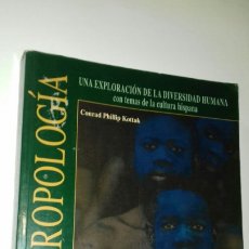 Libros de segunda mano: CONRAD PHILLIP KOTTAK: ANTROPOLOGIA. UNA EXPLORACION DE LA DIVERSIDAD HUMANA. MCGRAW-HILL, 1996. Lote 284450488