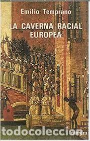 Libros de segunda mano: la caverna racial europea Emilio Temprano - Foto 1