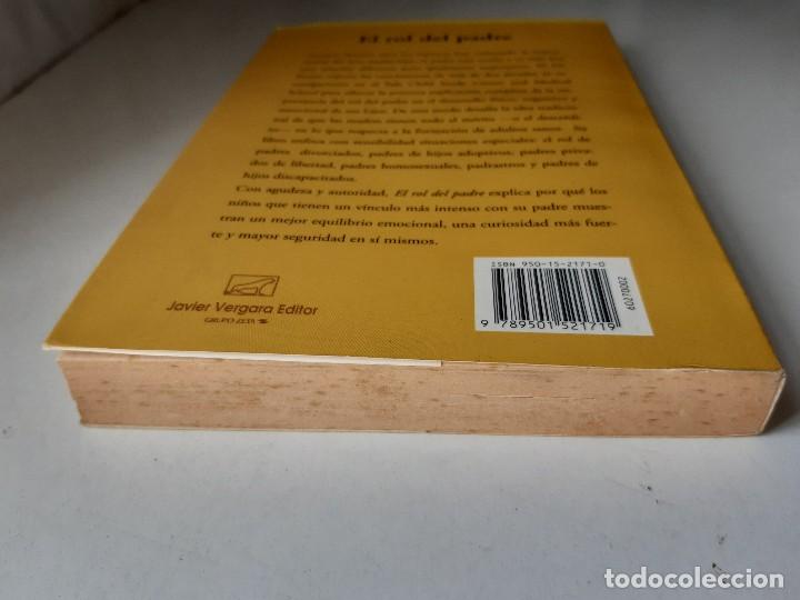 Libros de segunda mano: EL ROL DEL PADRE LA FUNCION IRREMPLAZABLE Kyle Pruett 2001 EC - Foto 6