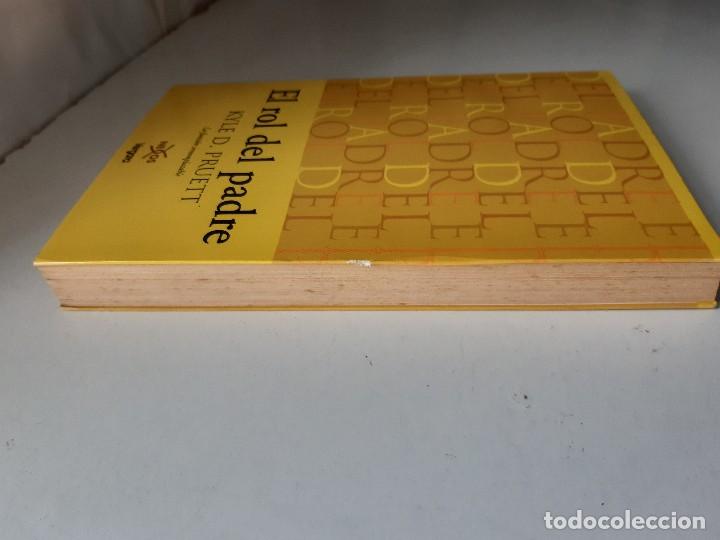 Libros de segunda mano: EL ROL DEL PADRE LA FUNCION IRREMPLAZABLE Kyle Pruett 2001 EC - Foto 8