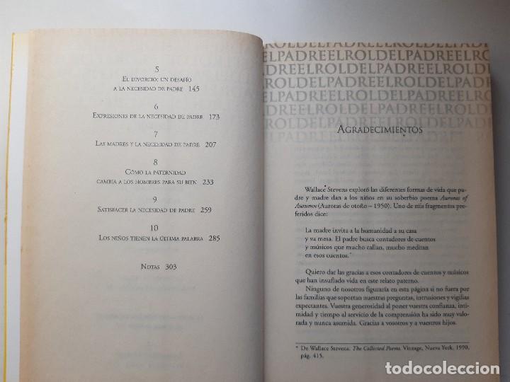 Libros de segunda mano: EL ROL DEL PADRE LA FUNCION IRREMPLAZABLE Kyle Pruett 2001 EC - Foto 16
