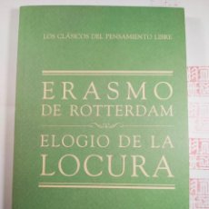 Libros de segunda mano: ERASMO DE ROTTERDAM. ELOGIO DE LA LOCURA