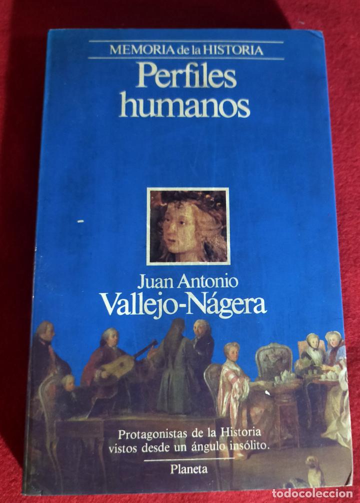 Libros de segunda mano: PERFILES HUMANOS - Vallejo-N&aacute;gera, - Foto 1