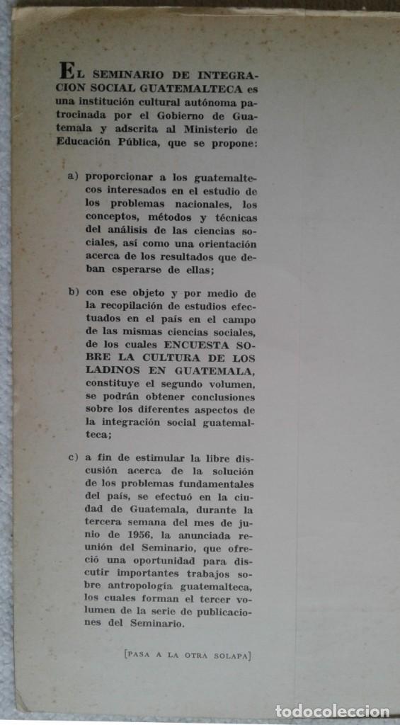 Libros de segunda mano: Richard N. ADAMS *ENCUESTA SOBRE LA CULTURA DE LADINOS EN GUATEMALA* 1964 Antropologìa Social - Foto 3 - 290614153