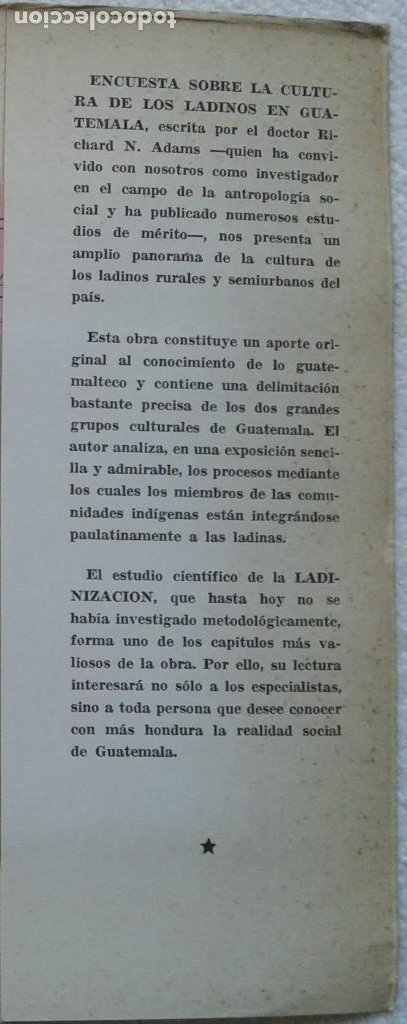 Libros de segunda mano: Richard N. ADAMS *ENCUESTA SOBRE LA CULTURA DE LADINOS EN GUATEMALA* 1964 Antropologìa Social - Foto 2 - 290614153