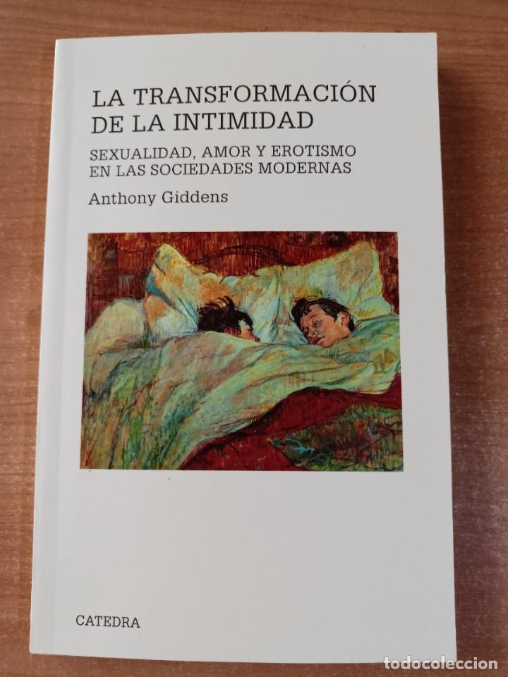 Libros de segunda mano: La transformaci&oacute;n de la intimidad - Anthony Giddens - Foto 1
