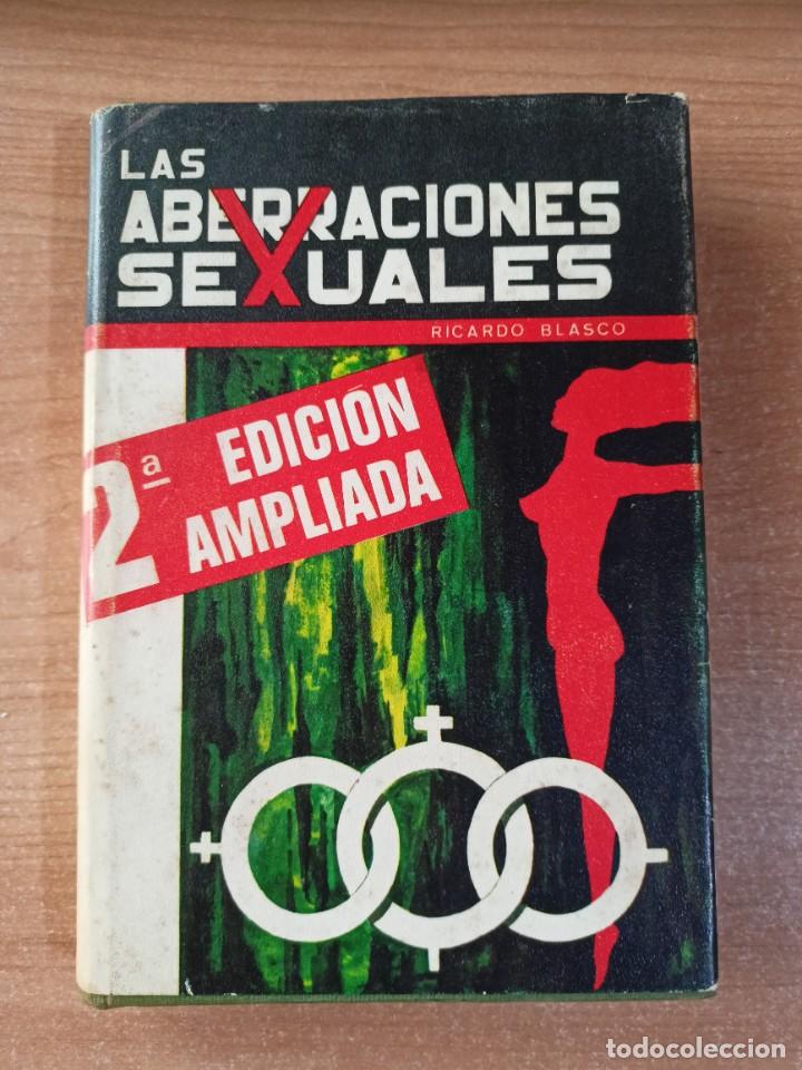 Libros de segunda mano: Las aberraciones sexuales - Ricardo Blasco - Foto 1