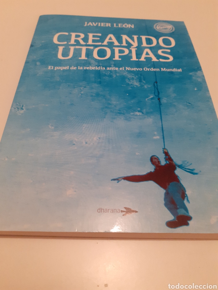 Libros de segunda mano: Creando Utop&iacute;as, Javier Le&oacute;n, 2013 - Foto 1