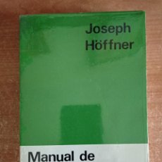 Libros de segunda mano: MANUAL DE DOCTRINA SOCIAL CRISTIANA, HÖFFNER, RIALP, 1974. Lote 298843863