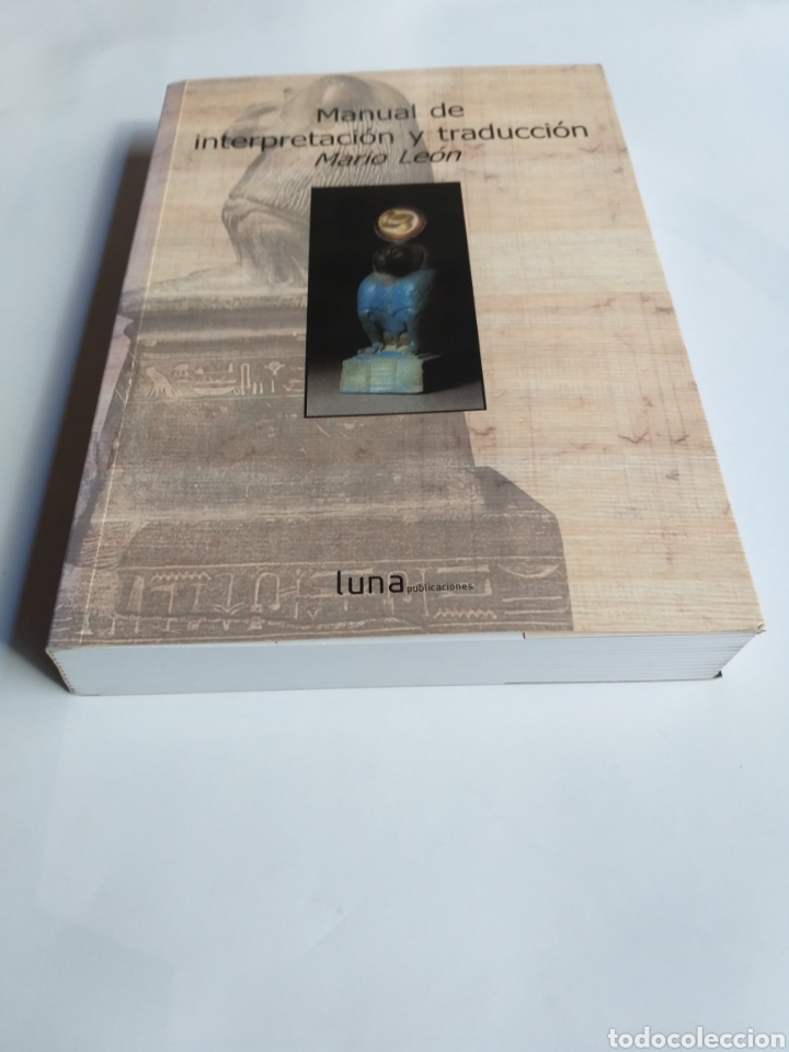 Libros de segunda mano: Manual de interpretaci&oacute;n y traducci&oacute;n Mario Le&oacute;n - Foto 1