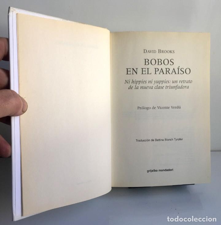 Libros de segunda mano: BOBOS EN EL PARAISO. David Brooks. - Foto 4