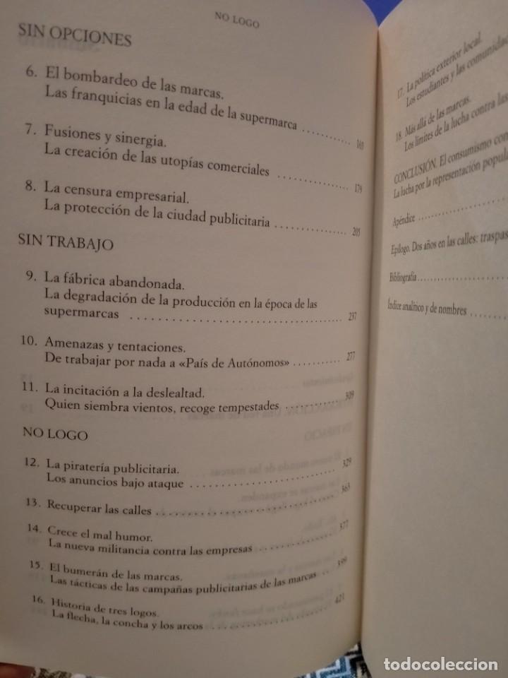 Libros de segunda mano: NAOMI KLEIN. EL PODER DE LAS MARCAS .(NO LOGO).PA&Iacute;DOS - Foto 3