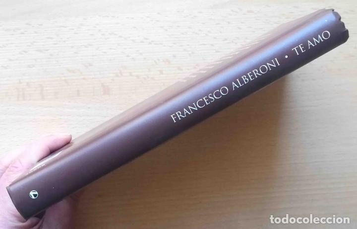Libros de segunda mano: Te amo (Francesco Alberoni) - Foto 3 - 302908763