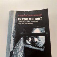 Libros de segunda mano: AMNISTÍA INTERNACIONAL INFORME 1997. Lote 304690628