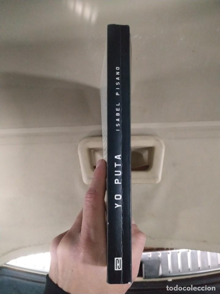 Libros de segunda mano: Yo Puta - Isabel Pisano. P&J - Foto 3