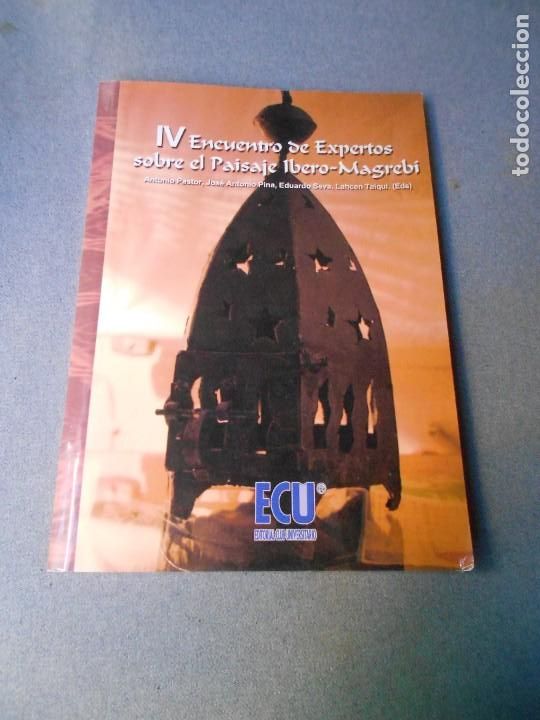 Gebrauchte B&uuml;cher: IV ENCUENTRO DE EXPERTOS DOBRE EL PAISAJE IBERO-MAGREBI