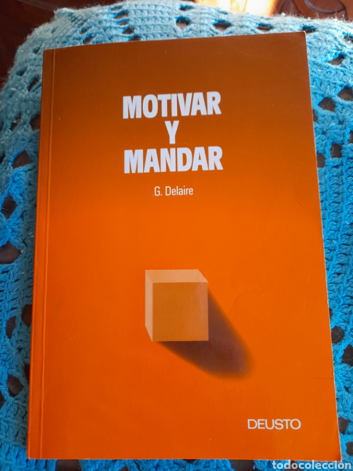 Libros de segunda mano: Motivar y mandar. G. DELAIRE. - Foto 1