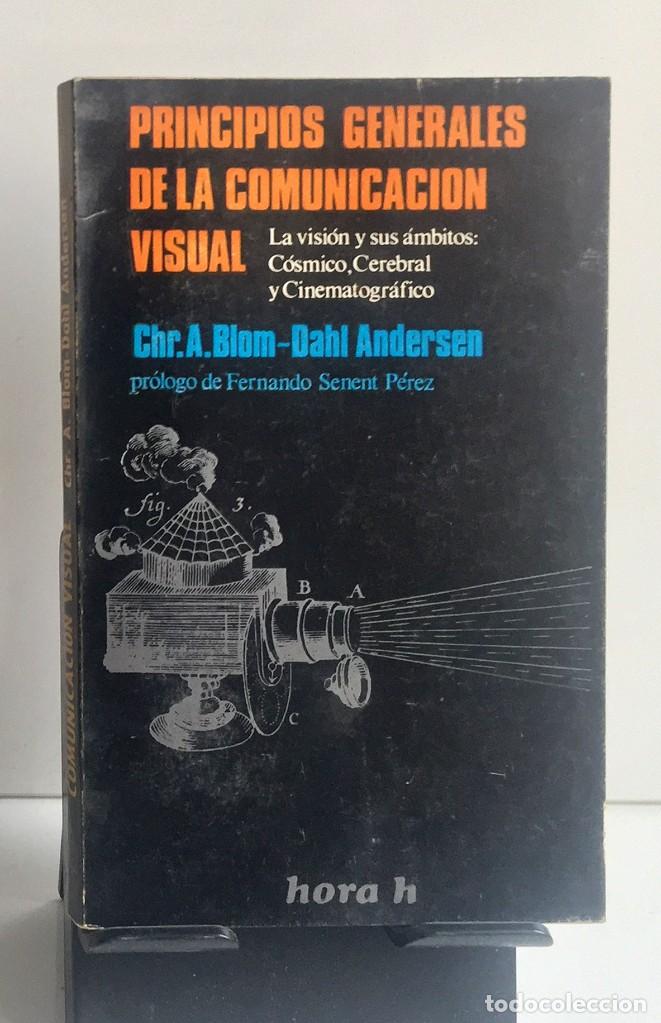 Libros de segunda mano: PRINCIPIOS GENERALES DE LA COMUNICACION VISUAL, Blom, Andersen - Foto 1