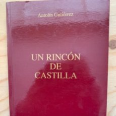 Libros de segunda mano: EDICIÓN FACSÍMIL DE UN RINCÓN DE CASTILLA (BOLS 6). Lote 314369803
