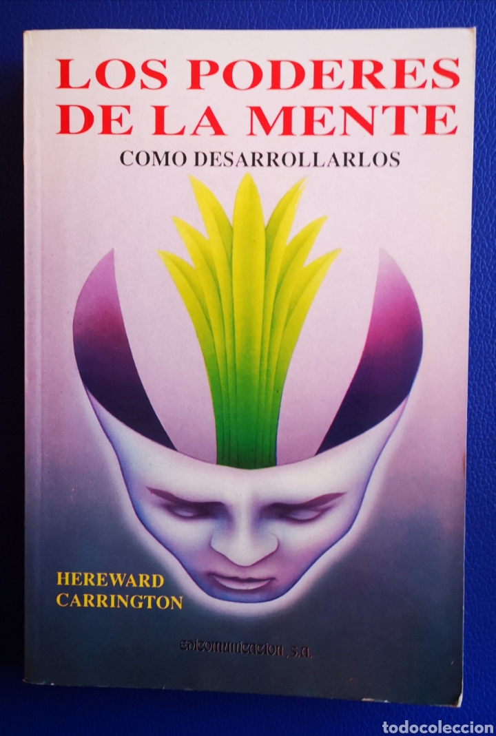 Libros de segunda mano: LOS PODERES DE LA MENTE - HEREWARD CARRINGTON - Foto 1