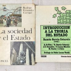 Libros de segunda mano: LOTE DE 2 LIBROS LA SOCIEDAD Y EL ESTADO - INTRODUCCION A LA TEORIA DEL ESTADO DONCEL TEIDE CIENCIAS