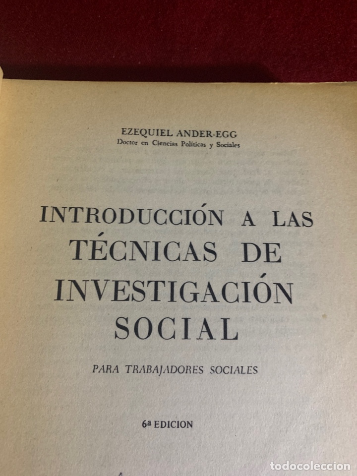 Libros de segunda mano: Introducci&oacute;n a las t&eacute;cnicas de investigaci&oacute;n social. Ezequiel Ander-Egg. - Foto 4