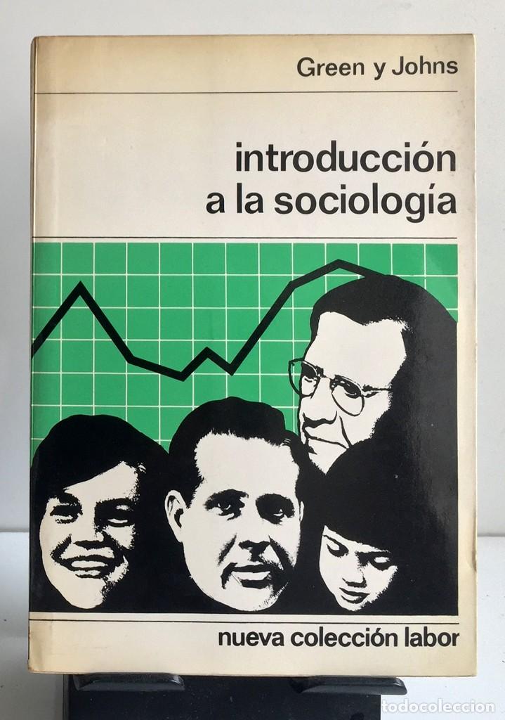 Libros de segunda mano: INTRODUCCI&Oacute;N A LA SOCIOLOG&Iacute;A. Green y Johns - Foto 1
