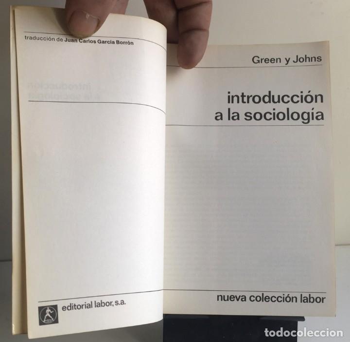 Libros de segunda mano: INTRODUCCI&Oacute;N A LA SOCIOLOG&Iacute;A. Green y Johns - Foto 3