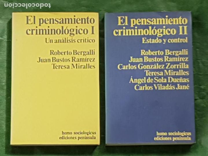Gebrauchte B&uuml;cher: EL PENSAMIENTO CRIMINOL&Oacute;GICO. VOLS, I y II. - BERGALLI, BUSTOS EN AL. - ED,PENINSULA 1983.