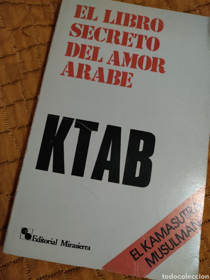 Gebrauchte B&uuml;cher: El libro secreto del amor &aacute;rabe KTAB El Kamasutra musulm&aacute;n