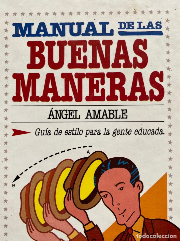 Libros de segunda mano: MANUAL DE LAS BUENAS MANERAS / Amable - Foto 1