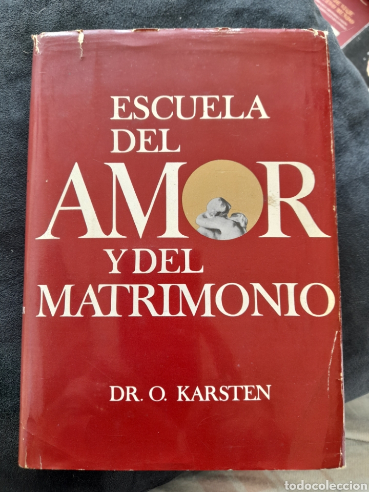 Libros de segunda mano: Escuela del amor y del matrimonio. Dr. O. Karsten - Foto 1